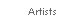 Artists